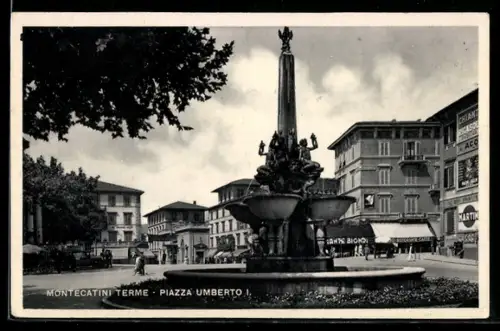 AK Montecatini Terme, Piazza Umberto I., vista della fontana e edifici circostanti