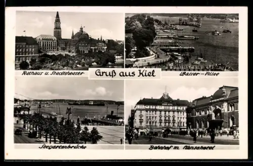 AK Kiel, Rathaus und Stadttheater, Wasser-Allee, Seegartenbrücke, Bahnhof mit Hansahotel