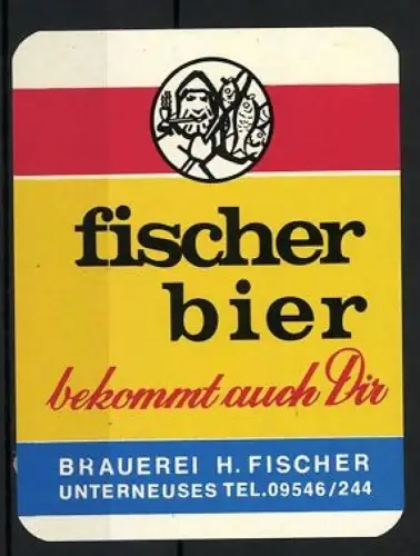 Getränkeetikett Brauerei H. Fischer, Unterneuses, Bier, Fischer mit Pfeife und Fischen