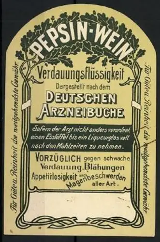 Getränkeetikett Pepsion-Wein, Wein gegen Appetitlosigkeit und Magenbeschwerden