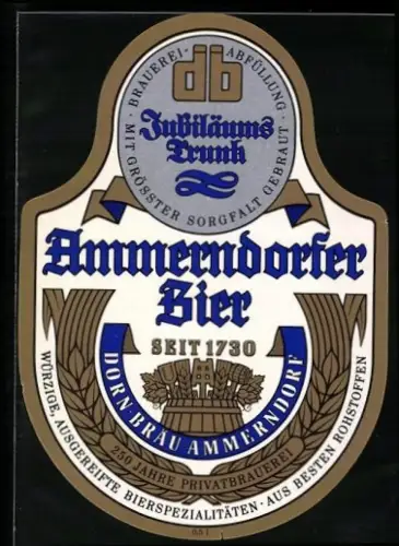Getränkeetikett Ammerndorfer Bier, Jubiläums Trunk, Pils, Logo mit verschiedenen Getreidesorten