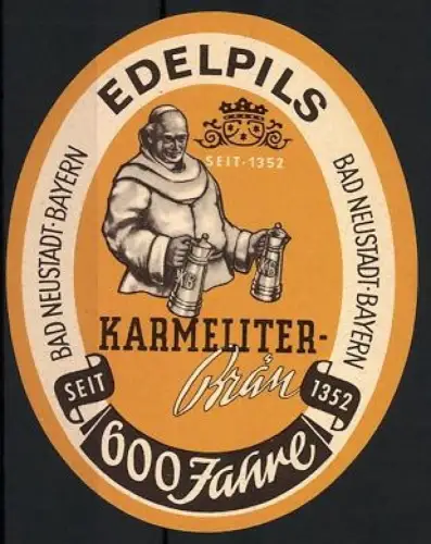 Getränkeetikett Karmeliter-Bräu, Bad Neustadt, Edelpils, Mönch mit Deckelschoppen