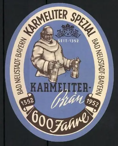 Getränkeetikett Karmeliter-Bräu, Bad Neustadt, Karmeliter Spezial, Bier, Mönch mit gefässen voller Bier
