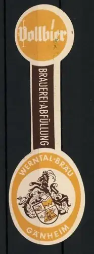 Getränkeetikett Werntal-Bräu, Gänheim, Vollbier, Logo mit Wappen und Ziege