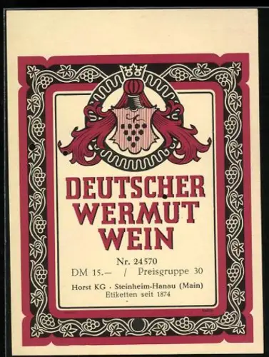 Getränkeetikett Wermut Wein, Wappen und Weinreben im Rahmen