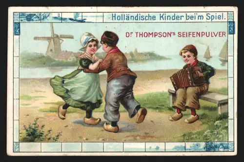 Sammelbild Dr. Thompson`s Seifenpulver, Holländische Kinder beim Spiel, Windmühle