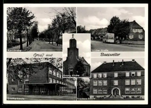 AK Baesweiler, Karl-Strasse, Jülicher Strasse, Evang. Kirche, Goethe-Schule, Friedens-Schule