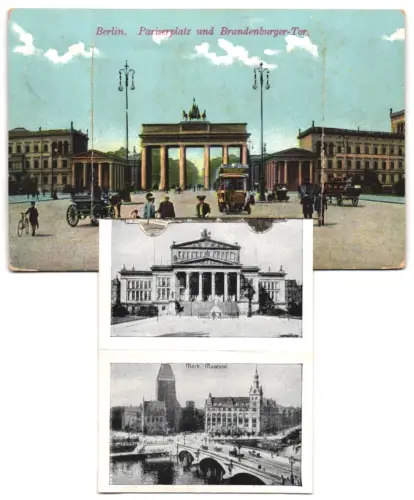 Leporello-AK Berlin, Pariserplatz und Brandenburger Tor, Märk. Museum, Königl. Opernhaus und Schloss