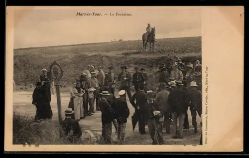 AK Mars-la-Tour, Grenze, Menschengruppe, Deutscher Zöllner zu Pferde