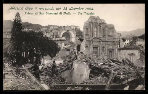 AK Messina, Il Terremoto del 28 diciembre 1908, Chiesa di San Giovanni di Malta, Via Mazzini