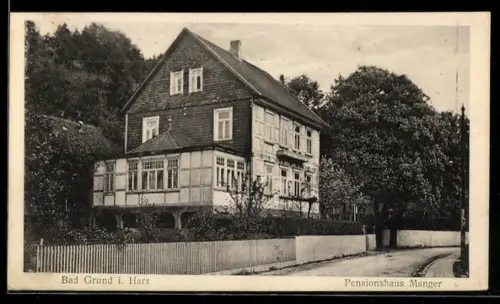 AK Bad Grund i. Harz, Pensionshaus Manger