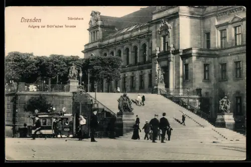 AK Dresden, Ständehaus, Aufgang zur Brühl`schen Terrasse, Strassenbahn