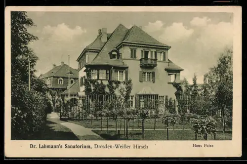 AK Dresden-Weisser Hirsch, Dr. Lahmann`s Sanatorium, Haus Paira