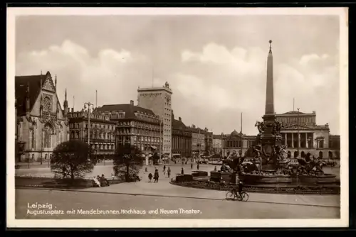 AK Leipzig, Augustusplatz mit Mendebrunnen, Hochhaus und Neuem Theater
