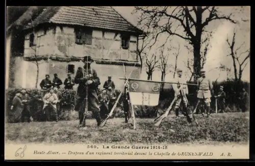 AK Grunenwald, Drapeau dun régiment territorial devant la Chapelle de Grunenwald