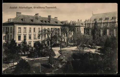 AK Strassburg-Toussaint, Anstalt Allerheiligen