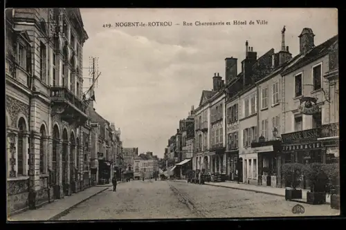 AK Nogent-le-Rotrou, Rue Charonnerie et Hôtel de Ville