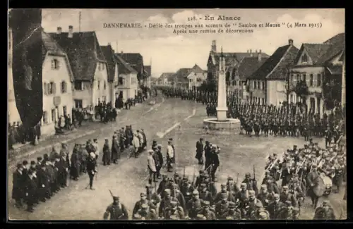 AK Dannemarie, Défilé des troupes aux accents de Sambre et Meuse ,4 Mars 1915