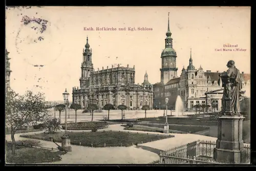 AK Dresden, Kath. Hofkirche, Kgl. Schloss, Denkmal Carl Maria v. Weber