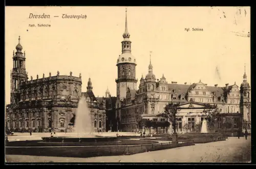 AK Dresden, Theaterplatz, Kath. Hofkirche, Kgl. Schloss