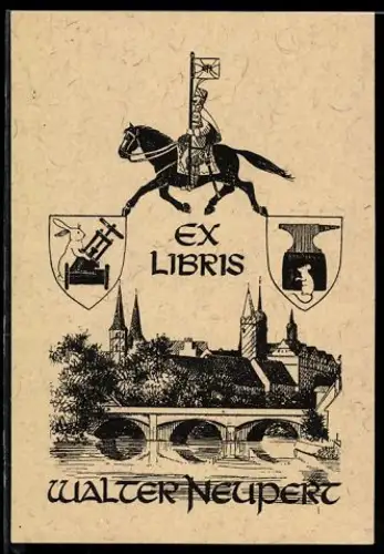 Exlibris Walter Neupert, Reiter über Ortsansicht und Wappen
