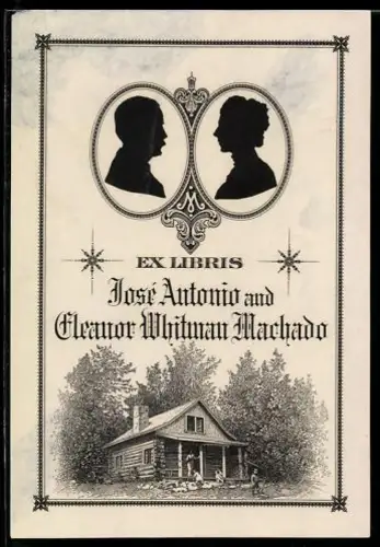 Exlibris José Antonio und Eleanor Whitman Machado, Silhouettenporträts und Blockhaus