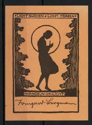 Exlibris Irmgard Borgmann, Licht suchen, Licht tragen, Wandeln im Licht