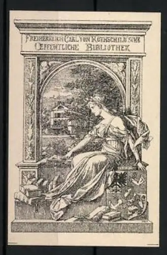Exlibris Freiherrlich Carl von Rothschild`sche Öffentliche Bibliothek, Frau mit Büchern