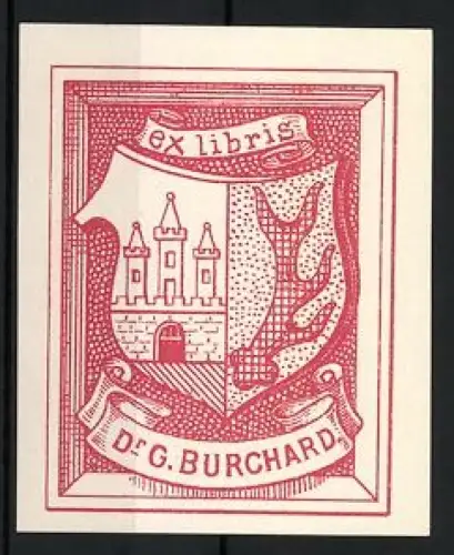 Exlibris Dr. G. Burchard, Mit rotem Wappenmotiv und Burgturm