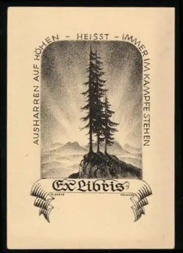 Exlibris mit Baum auf Berggipfel, Ausharren auf Höhen heisst immer im Kampfe stehen