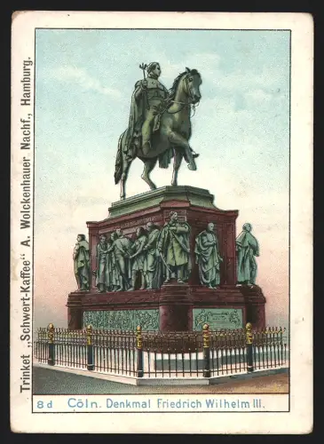Sammelbild Hamburg, A. Wolckenhauer Nachf., Kaffee-Rösterei-Grossbetrieb, Schwert-Caffee, Denkmal Friedrich Wilhelm III.