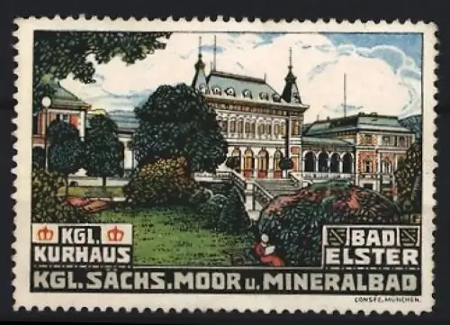 Reklamemarke Bad Elster, Kgl. Kurhaus, Kgl. Sächs. Moor u. Mineralbad, Gartenansicht