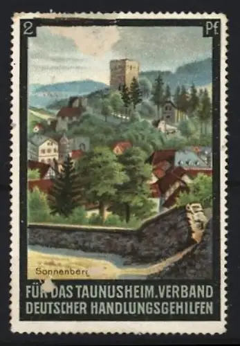 Reklamemarke Sonnenberg, Verband deutscher Handlungsgehilfen für das Taunusheim, Landschaft mit Ort und Turm