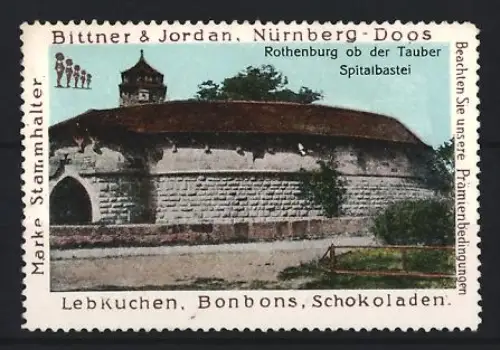 Reklamemarke Nürnberg, Bittner & Jordan, Lebkuchen und Bonbons, Spitalbastei in Rothenburg