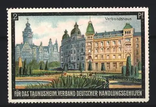 Reklamemarke Verband deutscher Handlungsgehilfen für das Taunusheim, Verbandshaus