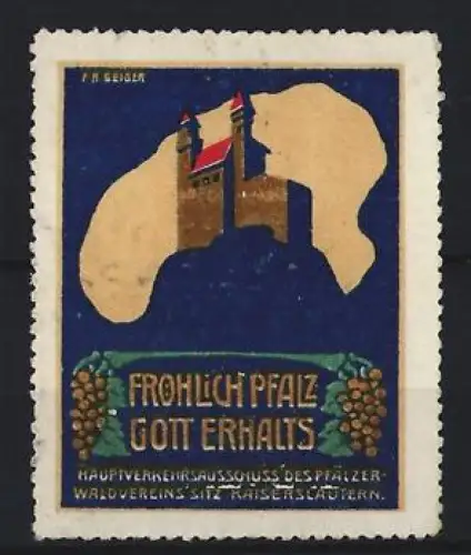 Künstler-Reklamemarke sign. F.R. Geiger: Kaiserslautern, Hauptverkehrsausschuss des Waldvereins, Burgsilhouette