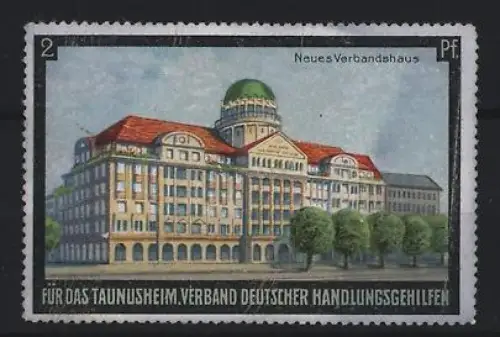 Reklamemarke Taunusheim, Verband deutscher Handlungsgehilfen für das Taunusheim, Neues Verbandshaus