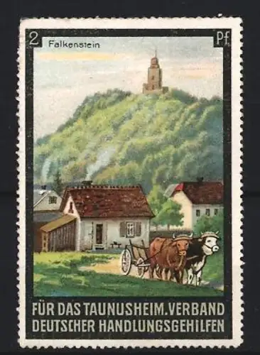 Reklamemarke Falkenstein, Verband deutscher Handlungsgehilfen für das Taunusheim, Burg auf Hügel