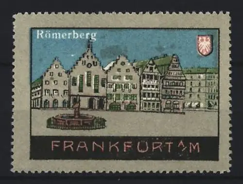 Reklamemarke Frankfurt a. M., Römerberg, Fachwerkhäuser und Brunnen