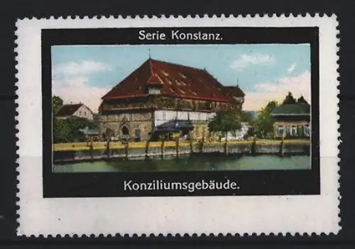 Reklamemarke Konstanz, Konziliumsgebäude, historisches Bauwerk