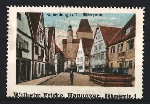 Reklamemarke Rothenburg, Rödergasse, historische Altstadtansicht