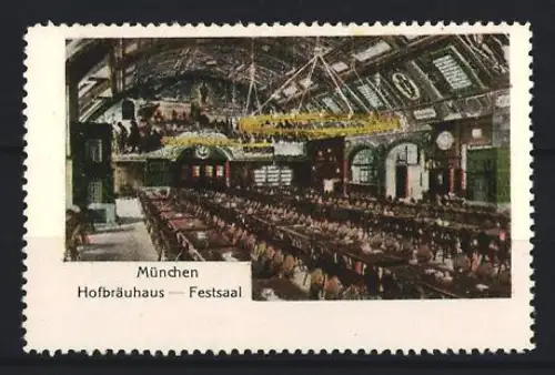 Reklamemarke München, Hofbräuhaus Festsaal, Innenansicht des Festsaals