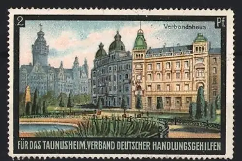 Reklamemarke Verband deutscher Handlungsgehilfen für das Taunusheim, Verbandshaus