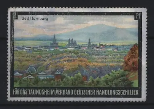 Reklamemarke Bad Homburg, Verband deutscher Handlungsgehilfen für das Taunusheim, Landschaftsansicht