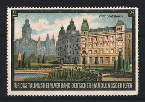 Reklamemarke Verband deutscher Handlungsgehilfen für das Taunusheim, Verbandshaus