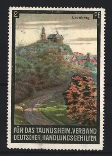 Reklamemarke Cronberg, Verband deutscher Handlungsgehilfen für das Taunusheim, Schloss auf Hügel