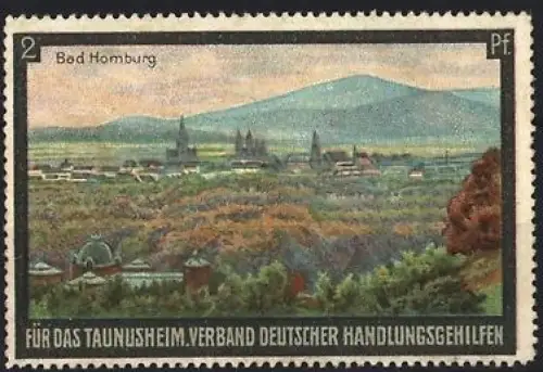 Reklamemarke Bad Homburg, Verband deutscher Handlungsgehilfen für das Taunusheim, Landschaftspanorama