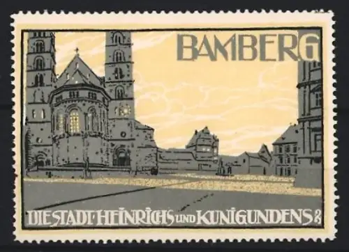 Reklamemarke Bamberg, Die Stadt Heinrichs und Kunigundens, Domansicht