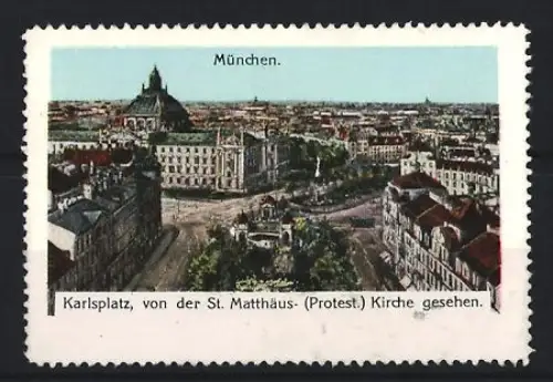 Reklamemarke München, Karlsplatz, Blick von der St. Matthäus-Kirche