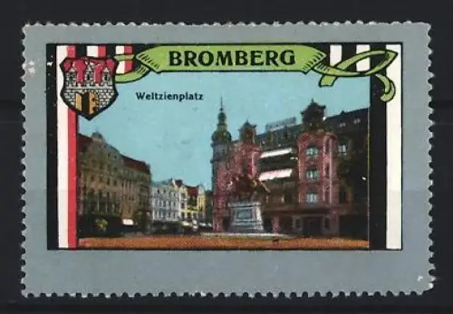 Reklamemarke Bromberg, Weltzienplatz, Ortsansicht mit Wappen